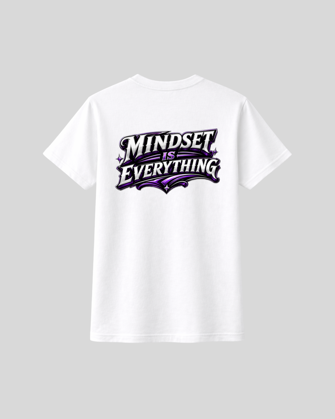 DRIV3N MINDSET IS EVERYTHING T-Shirt - White